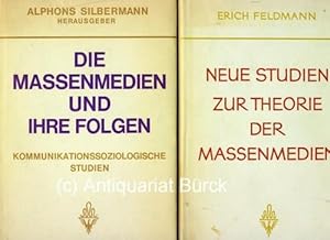 Die Massenmedien und Ihre Folgen. Kommunikationssoziologische Studien. Dazu eine Beigabe.