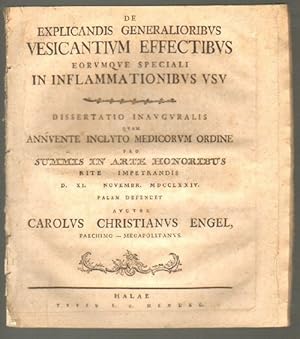 De explicandis generalioribus vesicantium effectibus eorumque speciali in inflammationibus usu . ...