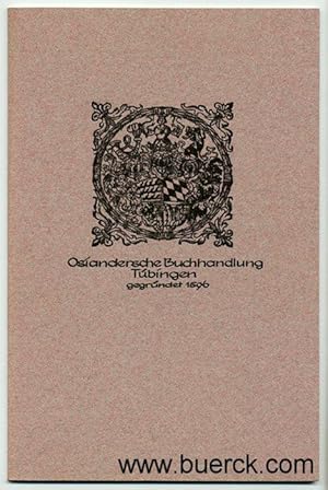Seller image for Osiandersche Buchhandlung Tbingen. Gegrndet 1596. Mit Bildern im Text. for sale by Versandantiquariat Brck (VDA / ILAB)
