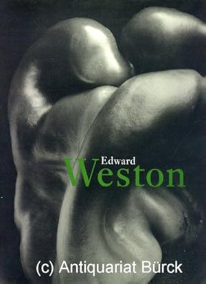 Seller image for Edward Weston. Mit zahlreichen Abbildungen [Texte Englisch, Deutsch, Franzsisch]. for sale by Versandantiquariat Brck (VDA / ILAB)