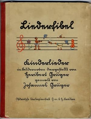 Liederfibel. Kinderlieder in Bildernoten dargestellt von Heribert Grüger, gemalt von Johannes Grü...