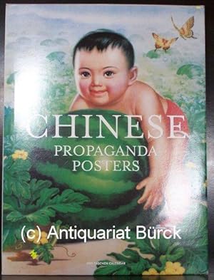 Chinese propaganda posters. Kalender für 2005 mit 12 farbigen Reproduktionen chinesischer Propaga...