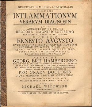 Dissertatio medica inauguralis sistens inflammationum verarum diagnosin . praeside Georg Erh. Ham...