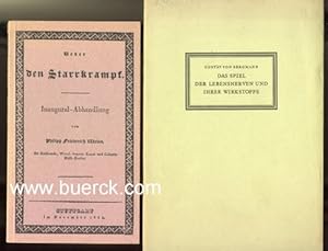Über den Starrkrampf. Inaugural-Dissertation. Faksimile der Ausgabe Stuttgart, 1824. Dazu eine Be...