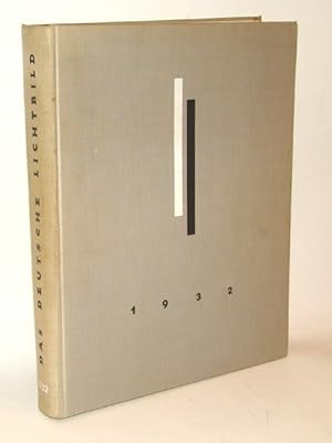 Das Deutsche Lichtbild. Jahresschau 1932. Mit Textbeiträgen von Hugo Sieker, H. Kühn, A. Fanck, R...