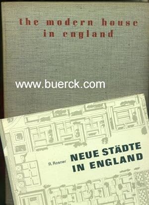 The modern house in England. Mit zahlreichen schwarz-weiß-Abbildungen. Dritte Ausgabe [Text Engli...