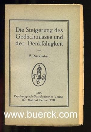 Die Steigerung des Gedächtnisses und der Denkfähigkeit.