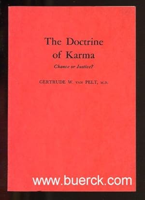 The doctrine of karma. Chance or justice ? [Text Englisch](= Theosophical manual III)