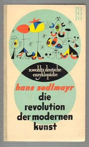 Die Revolution der modernen Kunst. Mit 16 Abbildungen auf Tafeln. 6. Auflage.(= rowohlts deutsche...