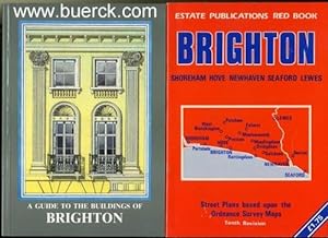 A guide to the buildings of Brighton. Mit zahlreichen schwarz-weiß-Abbilkdungen [Text Englisch]. ...