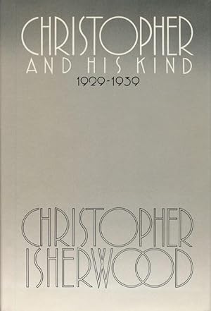 Seller image for Christopher and His Kind, 1929-1939 for sale by Good Books In The Woods
