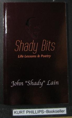 Shady Bits Life Lessons & Poetry (Signed Copy)