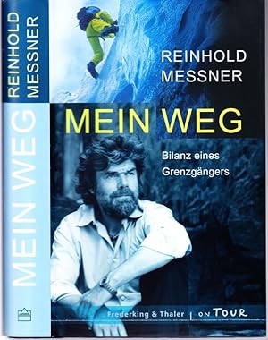 Imagen del vendedor de Mein Weg. Bilanz eines Grenzgngers. Herausgegeben von ralf-Peter Mrtin. a la venta por Antiquariat Krikl