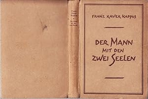 Seller image for Der Mann mit den zwei Seelen. for sale by Antiquariat Krikl
