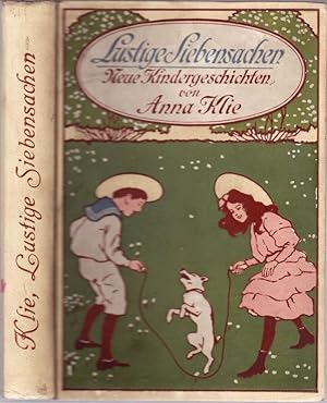 Bild des Verkufers fr Lustige Siebensachen. Sieben Kindergeschichten. Mit sieben farbigen Vollbildern. zum Verkauf von Antiquariat Krikl