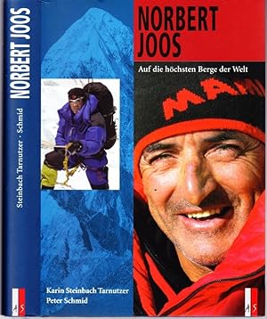 Norbert Joos. Auf die höchsten Berge der Welt.