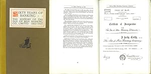 Sixty Years of Banking: The History of the Isle of Man Banking Co., Limited 1865-1925