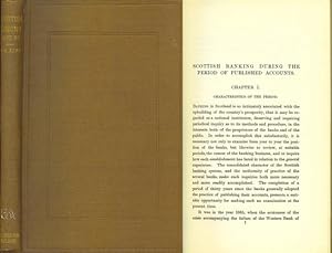 Scottish Banking During the Period of Published Accounts, 1865-1896