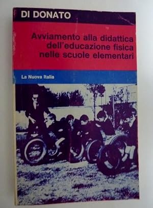 AVVIAMENTO ALLA DIDATTICA DELL'EDUCAZIONE FISICA NELLE SCUOLE ELEMENTARI