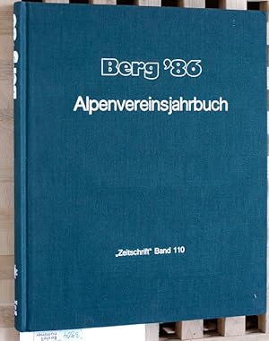 Bild des Verkufers fr Berg `86 - Alpenvereinsjahrbuch "Zeitschrift" Band 110. zum Verkauf von Baues Verlag Rainer Baues 