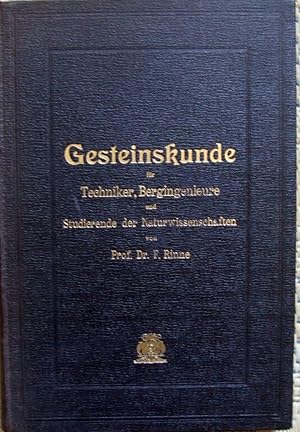 Gesteinskunde für Techniker, Bergingenieure und Studierende der Naturwissenschaften