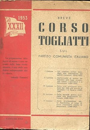 BREVE CORSO TOGLIATTI SUL PARTITO COMUNISTA ITALIANO -, ROMA, P.C.I., 1953