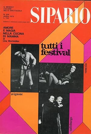 SIPARIO, rivista di teatro e cinema - 1973 - numero 329 ottobre, MILANO, Bompiani, 1973