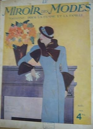 LE MIROIR DES MODES, magazine mensuelle pour la femme et la famille - 1932 - Num. 12 DECEMBRE (Na...