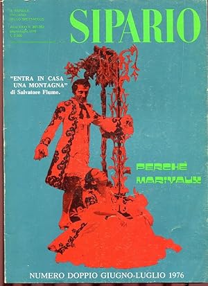 SIPARIO, rivista di teatro e cinema - 1976 - numero doppio 361-362 giugno-luglio, Milano, Bompian...