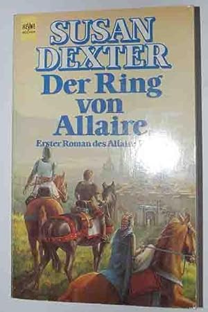 Imagen del vendedor de Der Ring von Allaire - Erster Roman des Allaire-Zyklus a la venta por 3 Mile Island