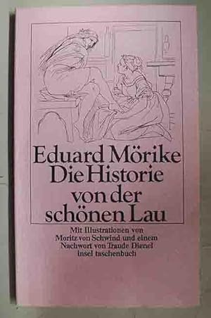 Seller image for Die Historie von der schnen Lau for sale by 3 Mile Island