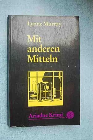 Seller image for Mit anderen Mitteln for sale by 3 Mile Island