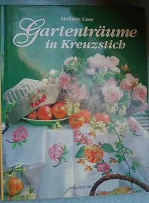 Seller image for Gartentrume in Kreuzstich for sale by 3 Mile Island
