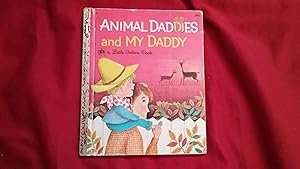 Bild des Verkufers fr ANIMAL DADDIES AND MY DADDY zum Verkauf von Betty Mittendorf /Tiffany Power BKSLINEN