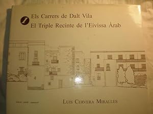 Imagen del vendedor de Els Carrers de Dalt Vila - El Triple Recinte de l'Eivissa Arab / Las calles de Dalt Vila - El triple recinto de la Ibiza Arabe a la venta por Librera Antonio Azorn