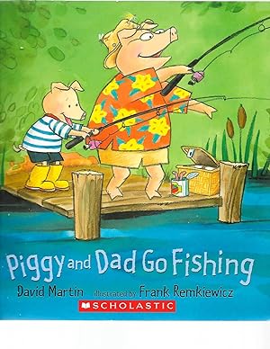 Seller image for Piggy and Dad Go Fishing for sale by TuosistBook