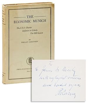 Bild des Verkufers fr The Economic Munich: The I.T.O. Charter; Inflation or Liberty; The 1929 Lesson [Inscribed & Signed] zum Verkauf von Lorne Bair Rare Books, ABAA