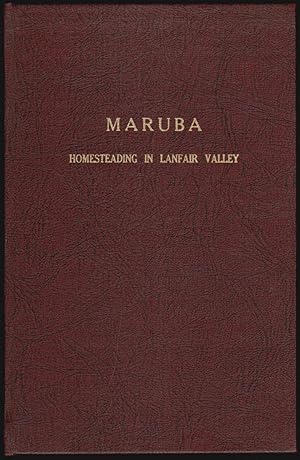 Bild des Verkufers fr Maruba (Tales of the Mojave Road, Number 10, November 1984) [Cover title: Homesteading in Lanfair Valley] zum Verkauf von Walkabout Books, ABAA