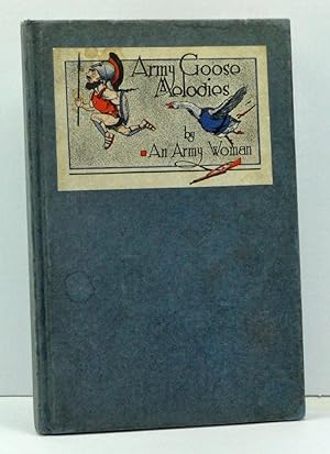 Imagen del vendedor de Army Goose Melodies a la venta por Cat's Cradle Books