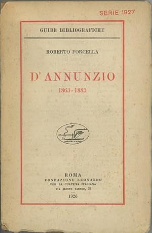 D'Annunzio 1863-1883. Guide Bibliografiche