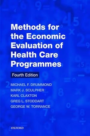 Bild des Verkufers fr Methods for the Economic Evaluation of Health Care Programmes zum Verkauf von AHA-BUCH GmbH