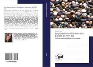 Seller image for Empierrement choldocien  propos de 107 cas : Profil d'une pathologie controverse for sale by AHA-BUCH GmbH