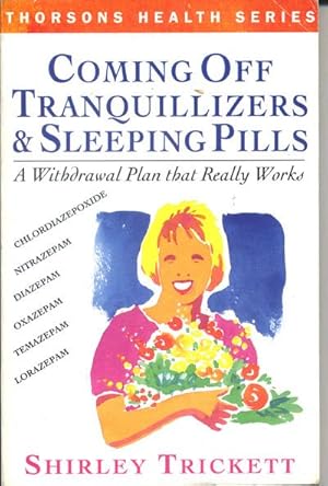 Imagen del vendedor de Coming Off Tranquilizers and Sleeping Pills a la venta por Bay Books