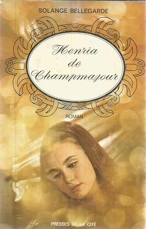 Seller image for Henria de Champmajour for sale by Joie de Livre