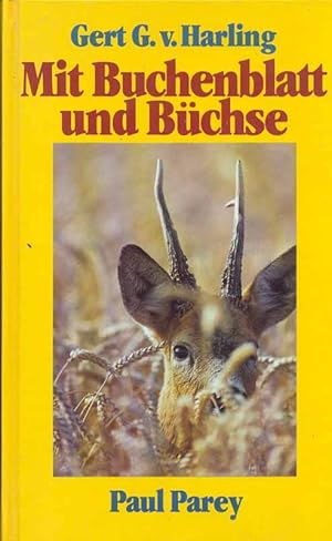 Mit Buchenblatt und Büchse