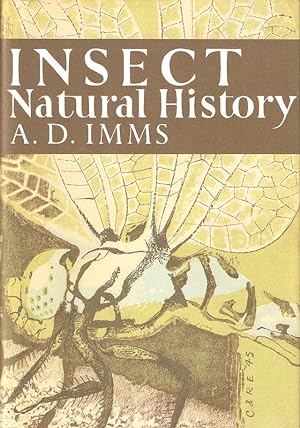 Image du vendeur pour INSECT NATURAL HISTORY. By A.D. Imms. New Naturalist No. 8. mis en vente par Coch-y-Bonddu Books Ltd