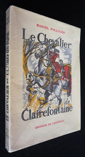 Seller image for Le Chevalier de Clairefontaine for sale by Abraxas-libris