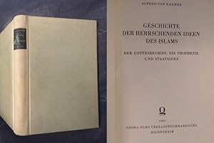 Bild des Verkufers fr Geschichte der herrschenden Ideen des Islams zum Verkauf von Buchantiquariat Uwe Sticht, Einzelunter.