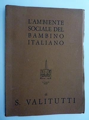 L'AMBIENTE SOCIALE DEL BAMBINO ITALIANO