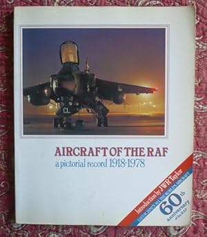 Aircraft of the Royal Air Force: A Pictorial Record, 1918-78